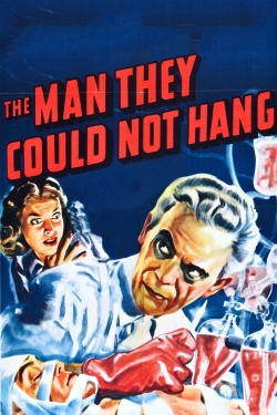 The Man They Could Not Hang-watch