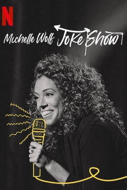 Michelle Wolf: Joke Show-watch