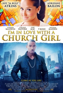 I'm in Love with a Church Girl-watch