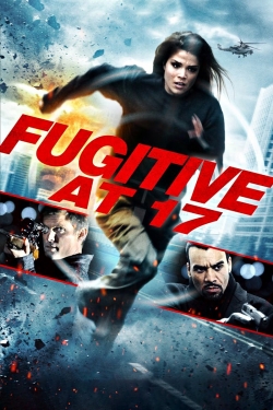 Fugitive at 17-watch