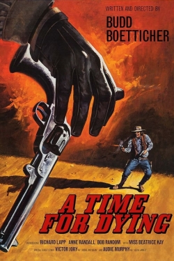 A Time for Dying-watch