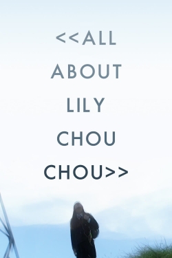 All About Lily Chou-Chou-watch