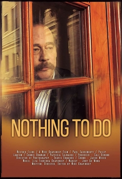 Nothing to Do-watch