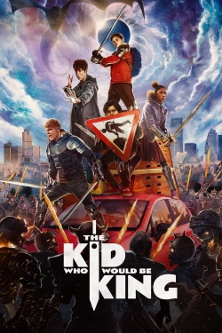 The Kid Who Would Be King-watch