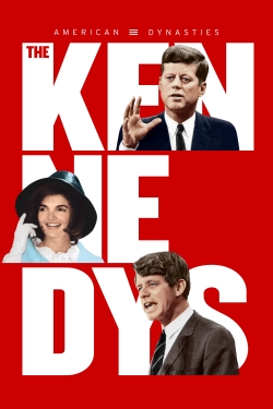 American Dynasties: The Kennedys-watch