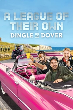A League of Their Own Road Trip: Dingle To Dover-watch