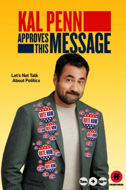 Kal Penn Approves This Message-watch
