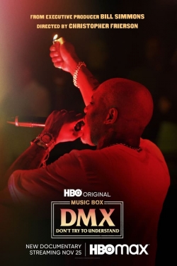 DMX: Don't Try to Understand-watch