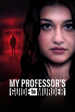 My Professor's Guide to Murder-watch