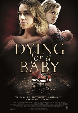 Dying for a Baby-watch
