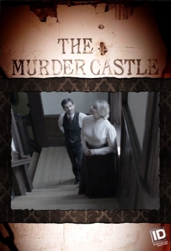 The Murder Castle-watch