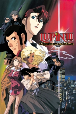 Lupin the Third: Missed by a Dollar-watch