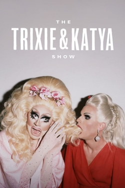 The Trixie & Katya Show-watch