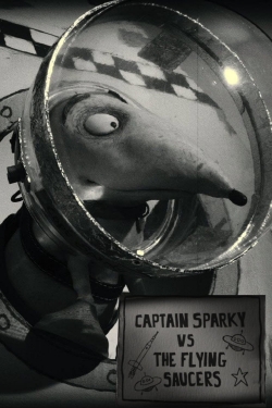 Captain Sparky vs. The Flying Saucers-watch
