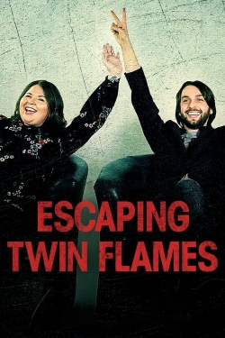 Escaping Twin Flames-watch