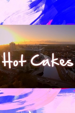 Hot Cakes-watch