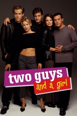 Two Guys and a Girl-watch