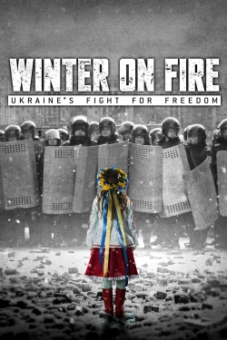 Winter on Fire: Ukraine's Fight for Freedom-watch