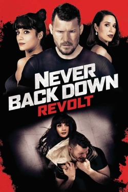 Never Back Down: Revolt-watch