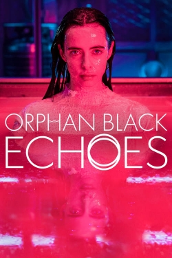 Orphan Black: Echoes-watch