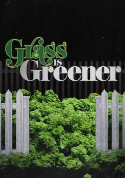 Grass is Greener-watch