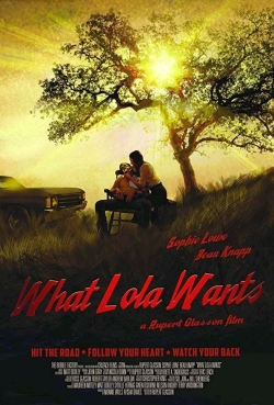 What Lola Wants-watch