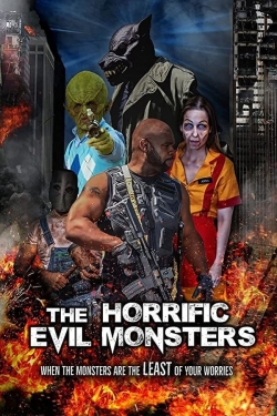 The Horrific Evil Monsters-watch