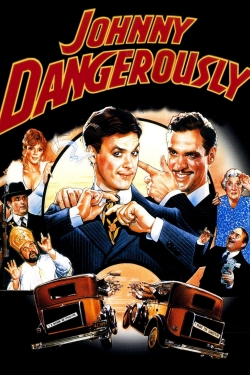 Johnny Dangerously-watch