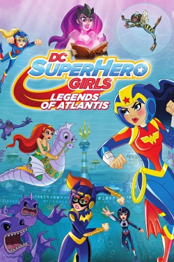 DC Super Hero Girls: Legends of Atlantis-watch