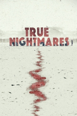True Nightmares-watch