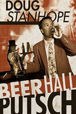 Doug Stanhope: Beer Hall Putsch-watch