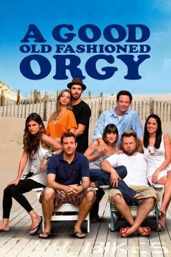 A Good Old Fashioned Orgy-watch