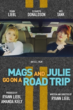 Mags and Julie Go on a Road Trip-watch