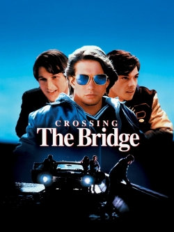 Crossing the Bridge-watch