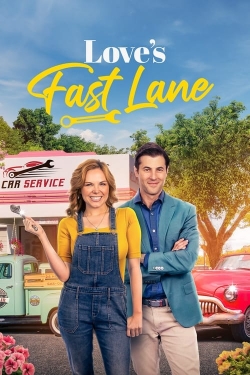 Love's Fast Lane-watch