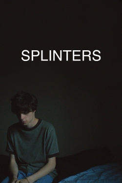Splinters-watch