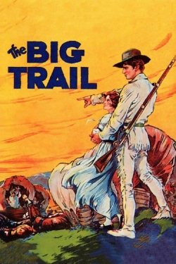 The Big Trail-watch