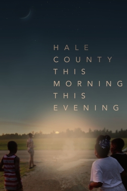 Hale County This Morning, This Evening-watch