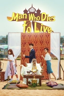 Man Who Dies to Live-watch