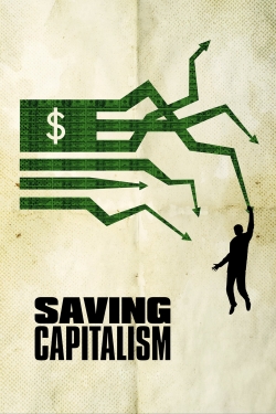 Saving Capitalism-watch