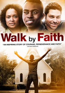 Walk By Faith-watch