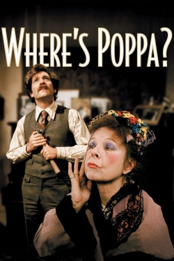 Where’s Poppa?-watch