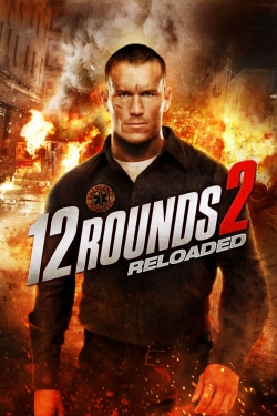 12 Rounds 2: Reloaded-watch