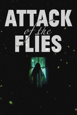 Attack of the Flies-watch
