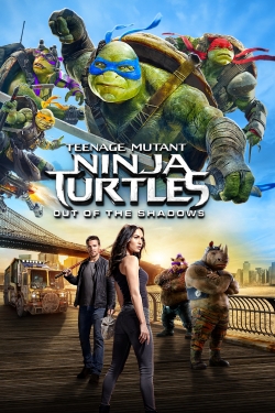 Teenage Mutant Ninja Turtles: Out of the Shadows-watch