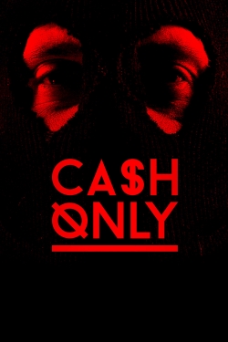 Cash Only-watch
