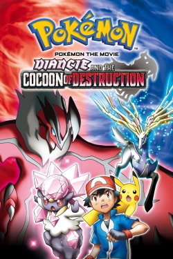 Pokémon the Movie: Diancie and the Cocoon of Destruction-watch