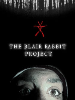 The Blair Rabbit Project-watch
