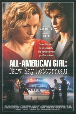 All-American Girl: The Mary Kay Letourneau Story-watch