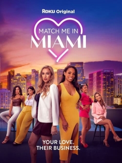 Match Me in Miami-watch